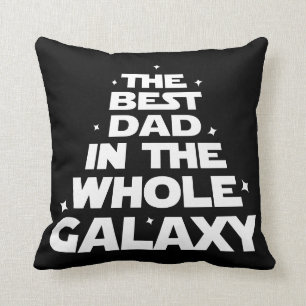 Coussin Meilleur père dans toute la Galaxie - Fête des pèr