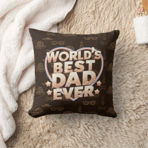Coussin Meilleur père du monde jamais audacieux typographi