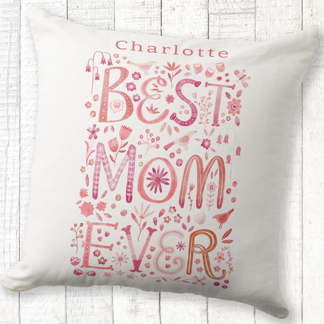 Coussin Meilleure couleur d'eau personnalisée pour maman (Personalized name Best Mom Ever hand lettered floral pillow)