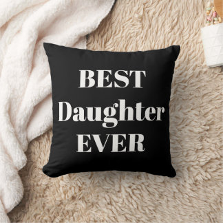 Coussin Meilleure fille jamais