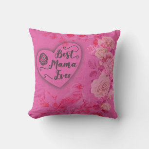 Coussin Meilleure Mama jamais rose Roses et fleurs florale