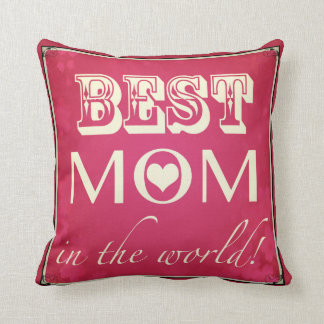 Coussin "Meilleure maman au monde"