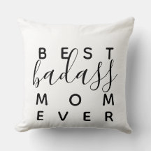 Meilleure Maman Badass Ever Décoration de Maison D