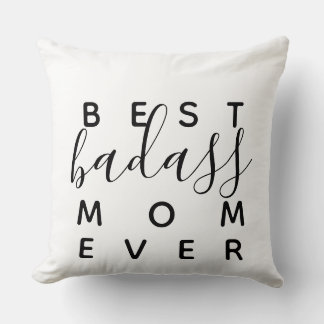 Coussin Meilleure Maman Badass Ever Décoration de Maison D