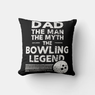 Coussin Mens Fun Bowling Pour Papa L'Homme Le Mythe