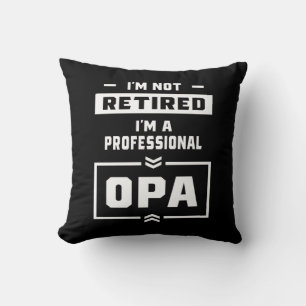 Coussin Mens Je suis un Opa professionnel cadeau à la retr