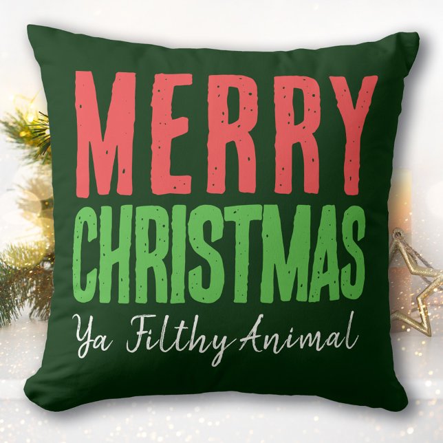 Coussin Merry Christmas Ya' Filthy Animal (Créateur téléchargé)