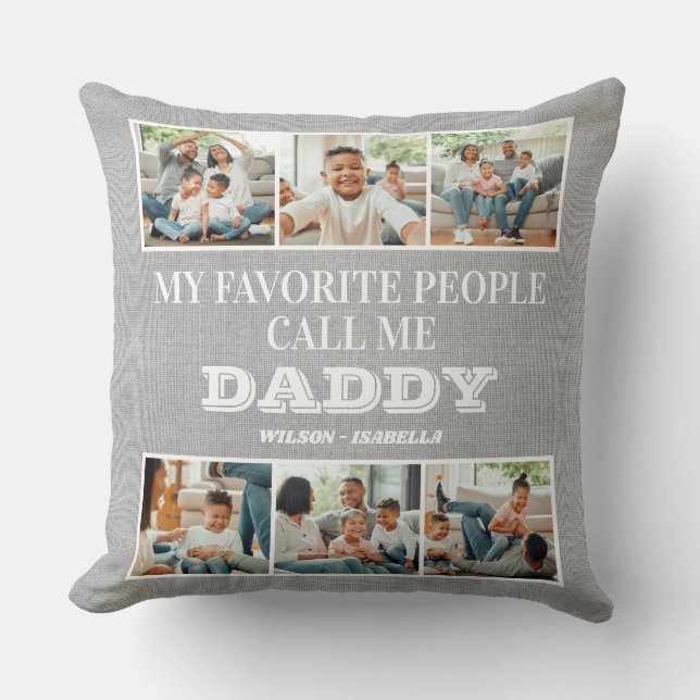 Coussin Mes Gens Favoris M'Appelent Fête des pères Papa (Recto)