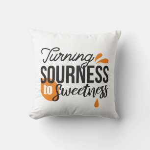 Coussin Message de vie positif - Transformer l'acide en su