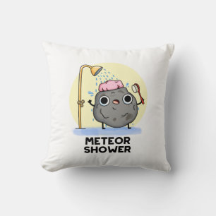 Coussin Meteor Douche Funny Science Pun