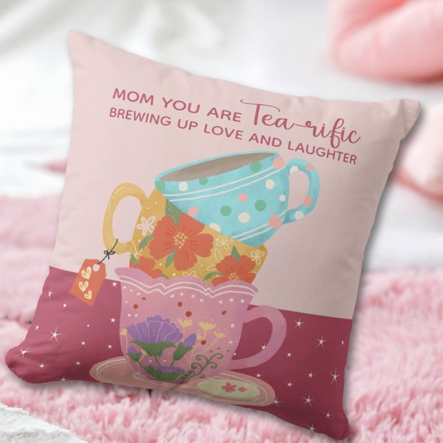 Coussin Mignonne Maman Rose Vous Êtes Tea-rifique (Créateur téléchargé)