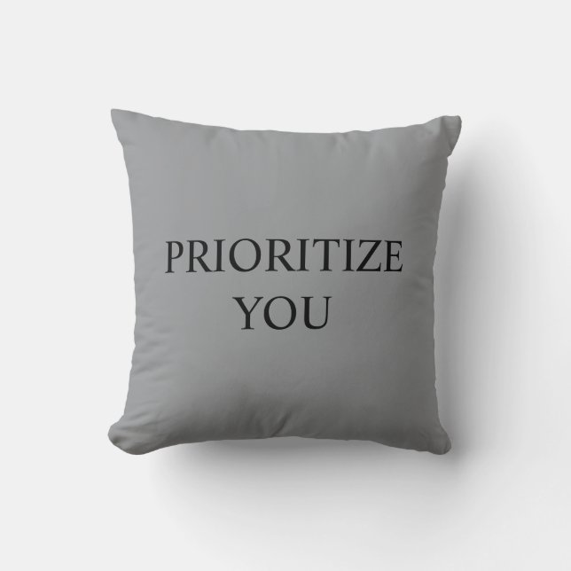 Coussin Minimal Prioritize You Quote Cool Gray (Recto)