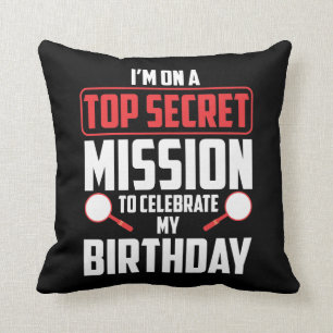 Coussin Mission extrêmement secrète de thème de fête