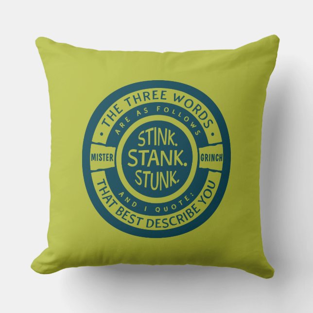 Coussin Mister Grinch | Citation Stink Stank Stunk (Recto)