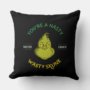 Coussin Mister Grinch Vous êtes un affreux sale putois