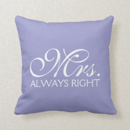 Coussin Mme. Toujours bien