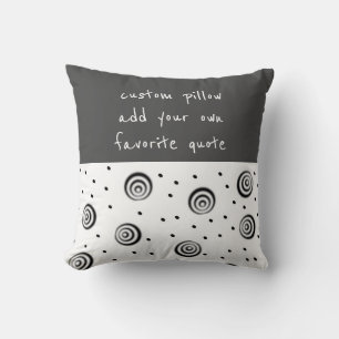 Coussin moderne chic fun noir blanc et gris ajouter une ci