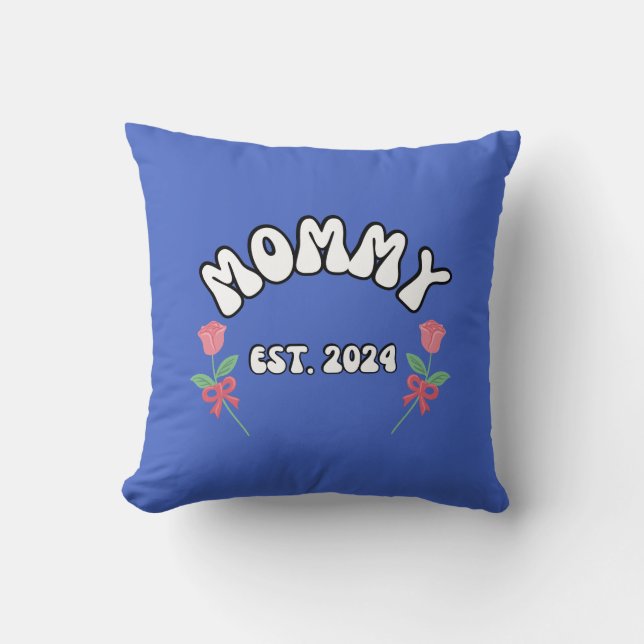 Coussin Mommy est 2024 (Recto)