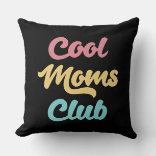 Coussin Moms Club II cool