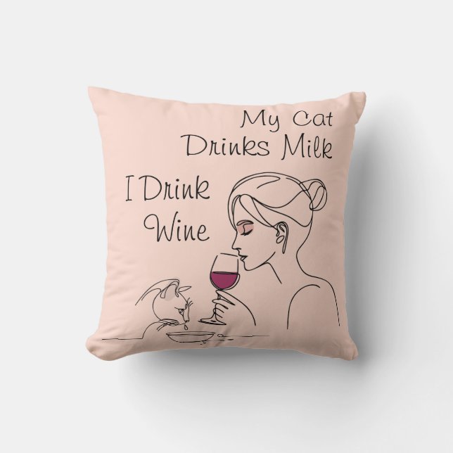 Coussin Mon chat Boit Du Lait Je Bois Du Vin (Recto)