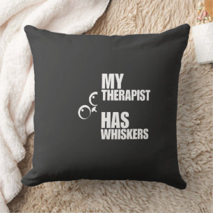 Coussin Mon Thérapeute a des Moustaches Humour Félin