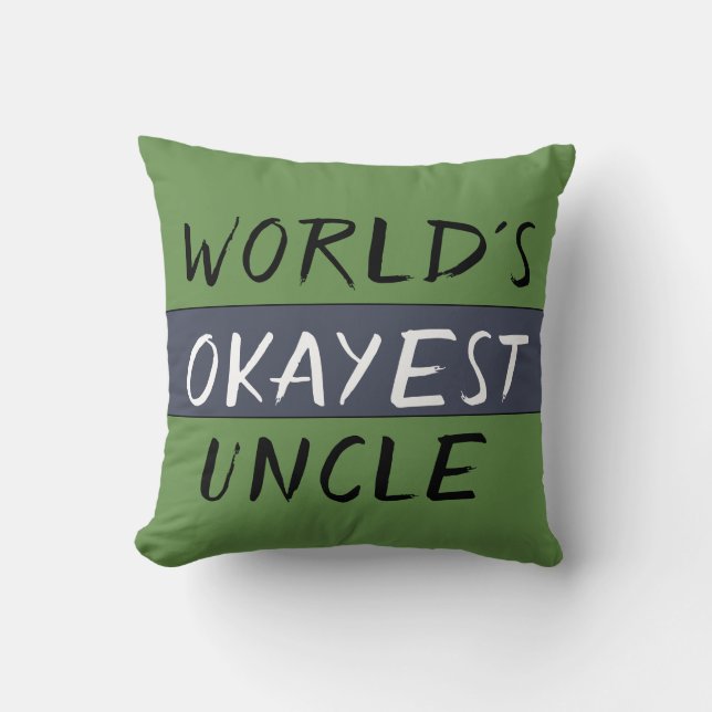 Coussin Mondes Okayest oncle drôle (Recto)