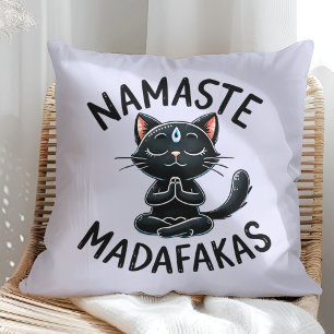 Coussin "Namaste Madafakas" Amusants Amoureux de les chats