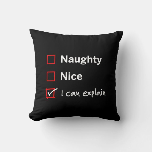 Coussin Naughty Nice - Je Peux Expliquer (Recto)
