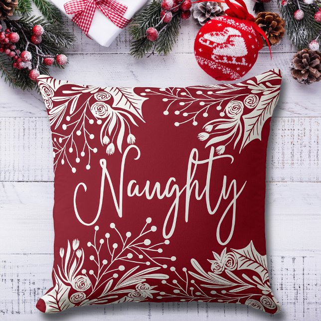 Coussin Naughty Nice Rouge Blanc Noël Floral Ivy Feuilles (Créateur téléchargé)