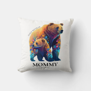 Coussin N'ayez pas peur Maman est là - Fête des Mères
