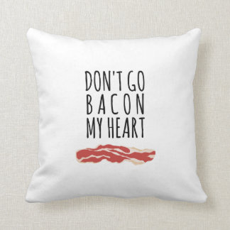 Coussin Ne disparaissent pas le lard mon coeur que je ne