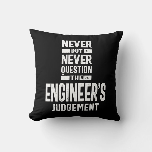 Coussin Ne jamais remettre en question le jugement de l'in (Recto)