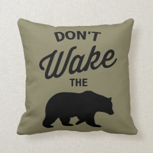 Coussin Ne réveillez pas le carreau d'ours
