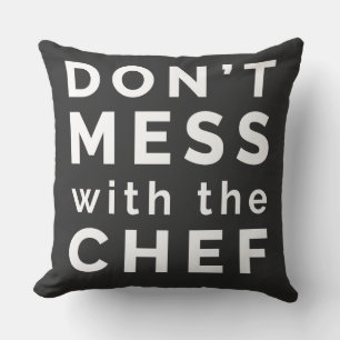 Coussin Ne vous mêlez pas du chef