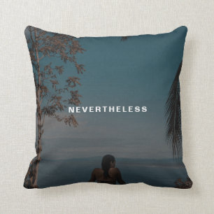 Coussin Néanmoins, Elle A Persisté Texte Photo Personnal