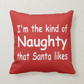 Coussin Noël adulte drôle je suis les goûts vilains de