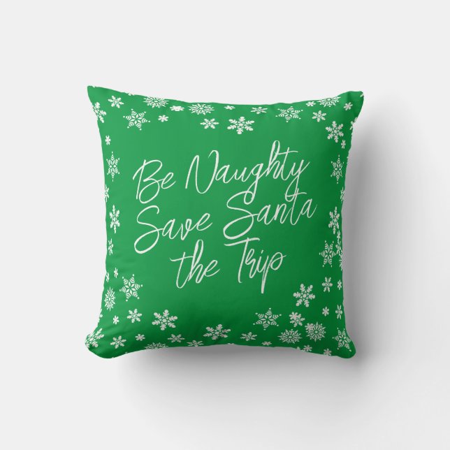 Coussin Noël Sois vilain Sauvez Père Noël Voyage Vert Blan (Recto)