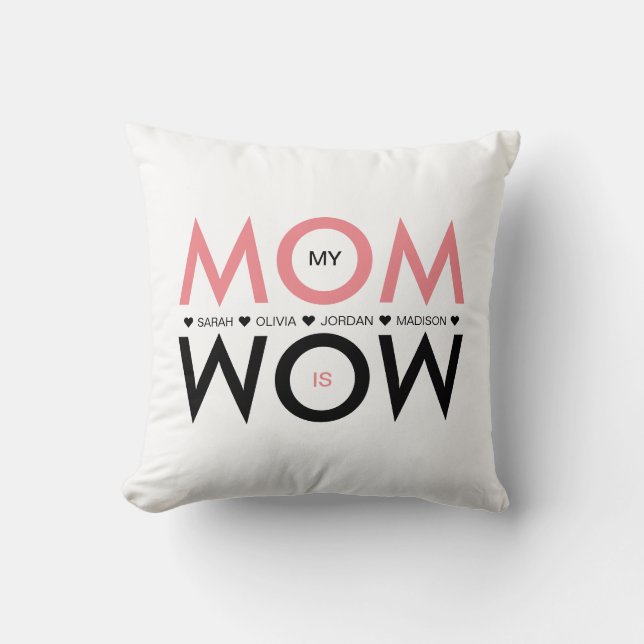 Coussin Nom du coeur Ma mère est Wow Photo Fête des mères (Recto)
