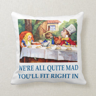 Coussin Nous sommes tout le tout à fait fous, vous nous