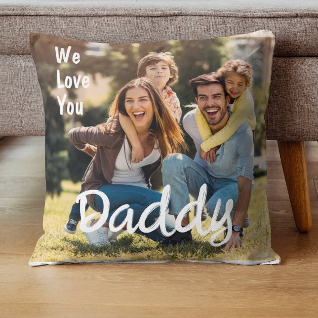 Coussin Nous vous aimons papa Fête des pères photo personn (Créateur téléchargé)