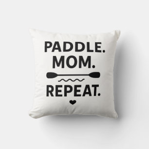 Coussin Pagaie Maman Répète Drôle Kayak Aventure Plein Air