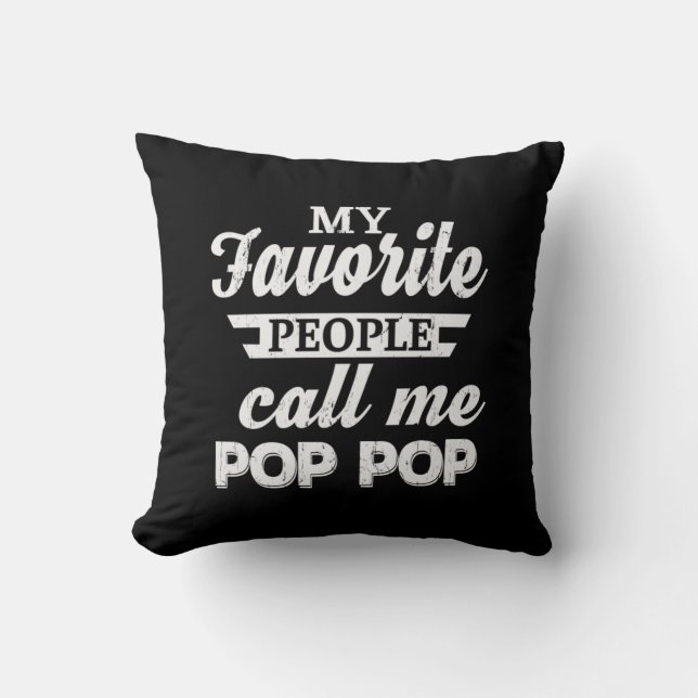 Coussin Papa Cadeau Mon Favori Les gens m'appellent Papa (Recto)