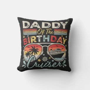 Coussin Papa de l'anniversaire Cruiser vacances