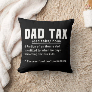Coussin Papa Définition de l'impôt Fête des pères Drôle Pè