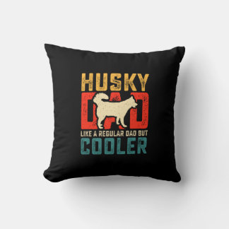 Coussin Papa Husky, Papa Régulier Aller à la fraîcheur Drô