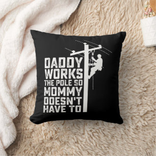 Coussin Papa travaille au pôle pour que maman n'ait pas à 