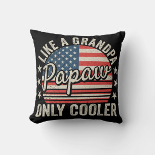 Coussin Papaw Like a Grand-père Only Glacière USA Flag