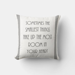 Coussin parfois les plus petites choses occupent le plus d