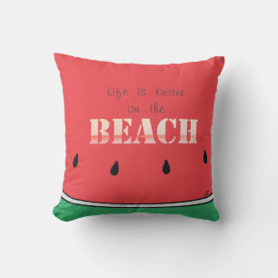Coussin Pastèque, Été, La vie est meilleure sur la plage