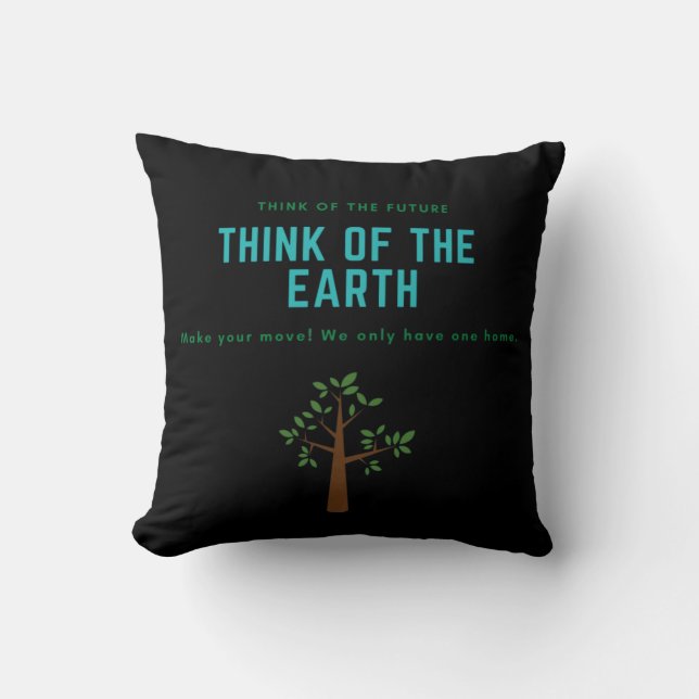 Coussin Pensez à la Terre sauvez la planète arrêter la pol (Recto)